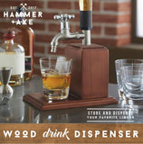Hammer + Axe Wood Drink Dispenser